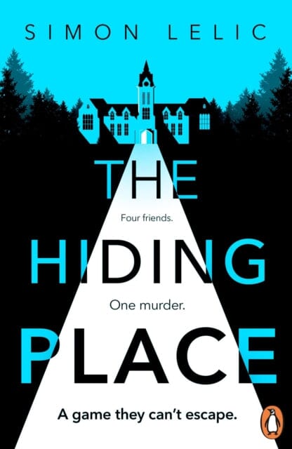 The Hiding Place by Simon Lelic Extended Range Penguin Books Ltd