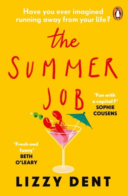 The Summer Job by Lizzy Dent Extended Range Penguin Books Ltd