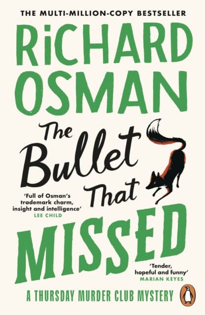 The Bullet That Missed : (The Thursday Murder Club 3) by Richard Osman Extended Range Penguin Books Ltd