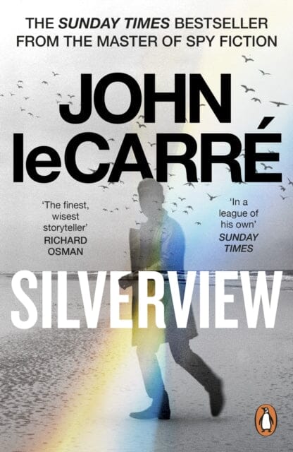 Silverview by John le Carre Extended Range Penguin Books Ltd