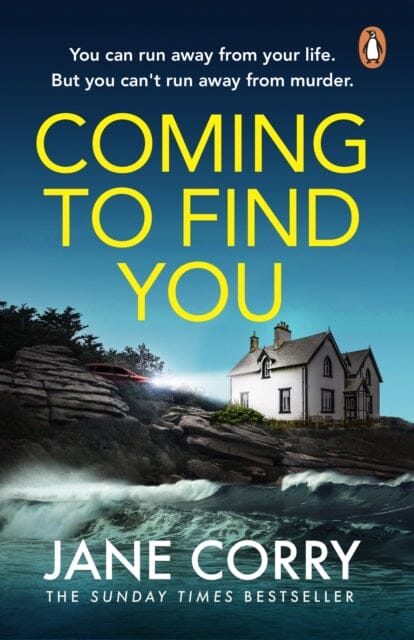 Coming To Find You : the Sunday Times Bestseller and this summer's must-read thriller by Jane Corry Extended Range Penguin Books Ltd