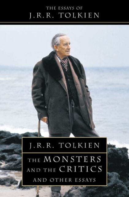 The Monsters and the Critics by J. R. R. Tolkien Extended Range HarperCollins Publishers