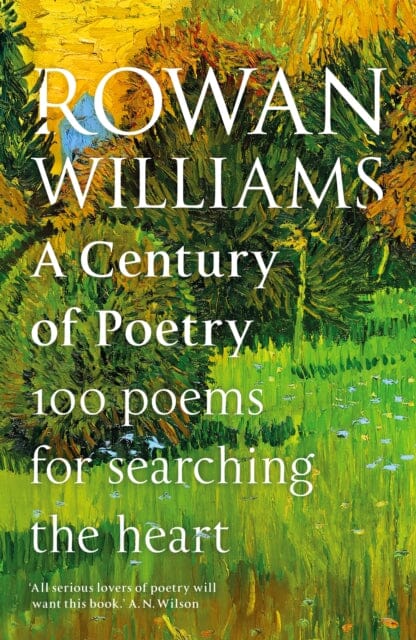 A Century of Poetry : 100 Poems for Searching the Heart Extended Range SPCK Publishing