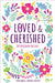 Loved and Cherished : 100 Devotions for Girls Popular Titles Zondervan