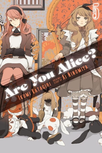 Are You Alice?, Vol. 5 by Ikumi Katagiri Extended Range Little, Brown & Company