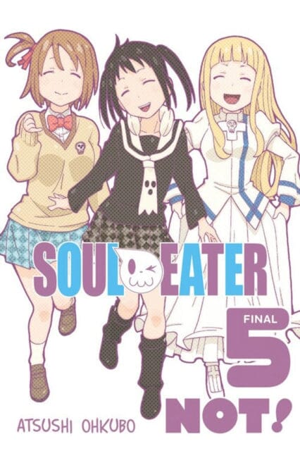 Soul Eater NOT!, Vol. 5 by Atsushi Ohkubo Extended Range Little, Brown & Company