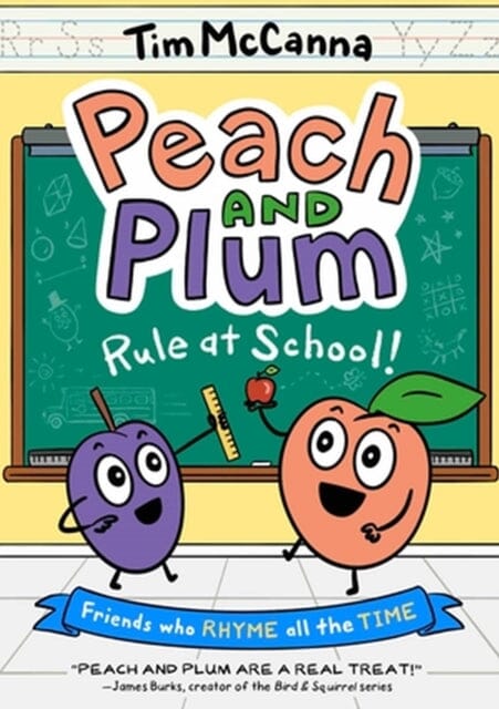 Peach and Plum: Rule at School! (A Graphic Novel) by Tim McCanna Extended Range Little, Brown & Company