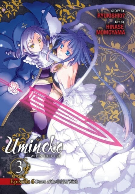 Umineko WHEN THEY CRY Episode 6: Dawn of the Golden Witch, Vol. 3 by Ryukishi07 Extended Range Little, Brown & Company
