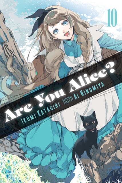Are You Alice?, Vol. 10 by Ikumi Katagiri Extended Range Little, Brown & Company
