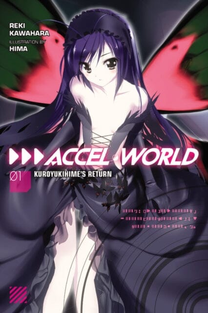 Accel World, Vol. 1 (light novel) : Kuroyukihime's Return by Reki Kawahara Extended Range Little, Brown & Company