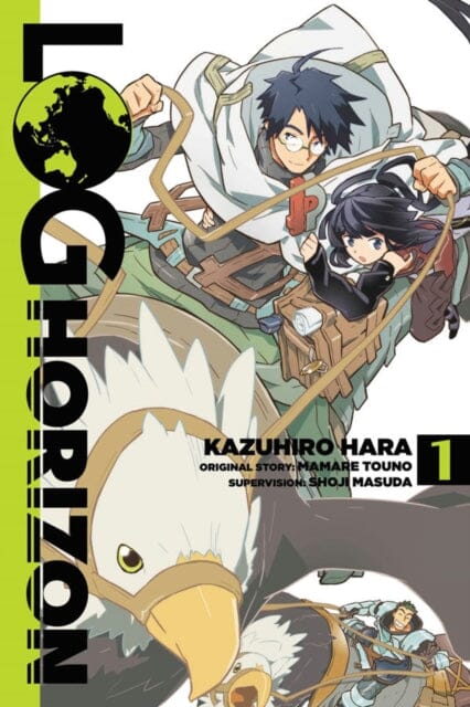 Log Horizon, Vol. 1 (manga) by Mamare Touno Extended Range Little, Brown & Company
