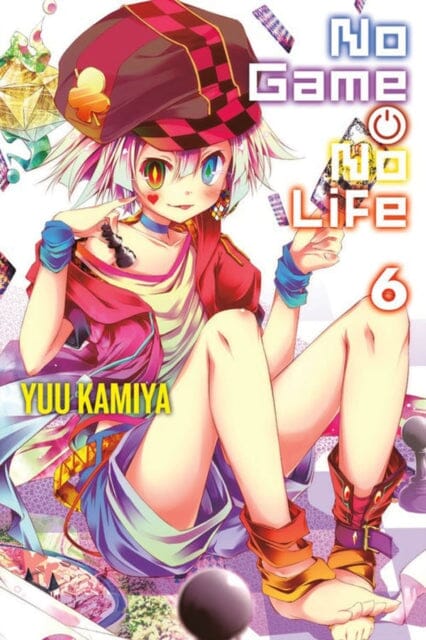 No Game No Life, Vol. 6 (light novel) by Yuu Kamiya Extended Range Little, Brown & Company