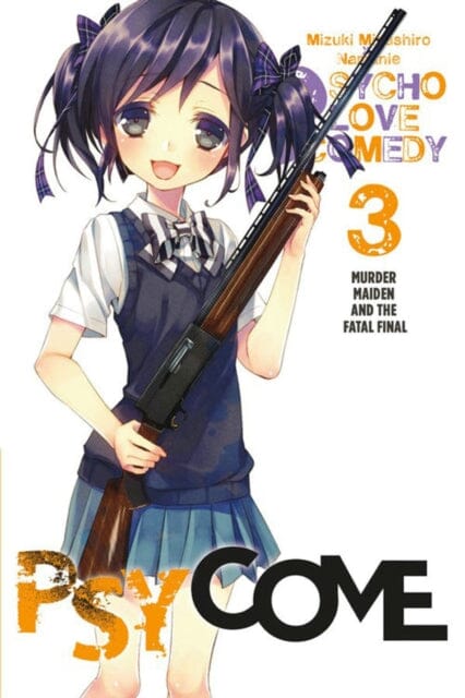 Psycome, Vol. 3 (light novel) : Murder Maiden and the Fatal Final by Mizuki Mizushiro Extended Range Little, Brown & Company