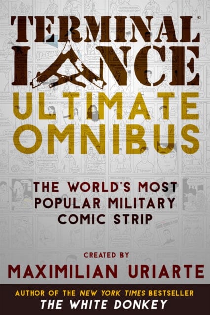 Terminal Lance Ultimate Omnibus by Maximilian Uriarte Extended Range Little, Brown & Company
