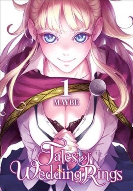 Tales of Wedding Rings, Vol. 1 by Maybe Extended Range Little, Brown & Company