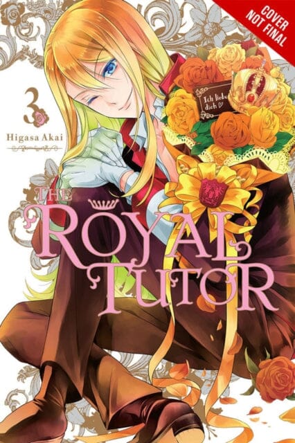 The Royal Tutor, Vol. 3 by Higasa Akai Extended Range Little, Brown & Company