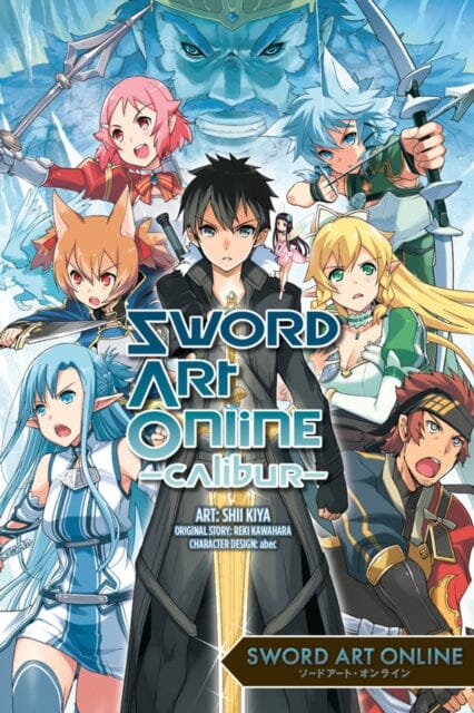 Sword Art Online Calibur by Reki Kawahara Extended Range Little, Brown & Company