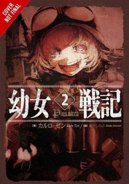 The Saga of Tanya the Evil, Vol. 2 (manga) by Carlo Zen Extended Range Little, Brown & Company