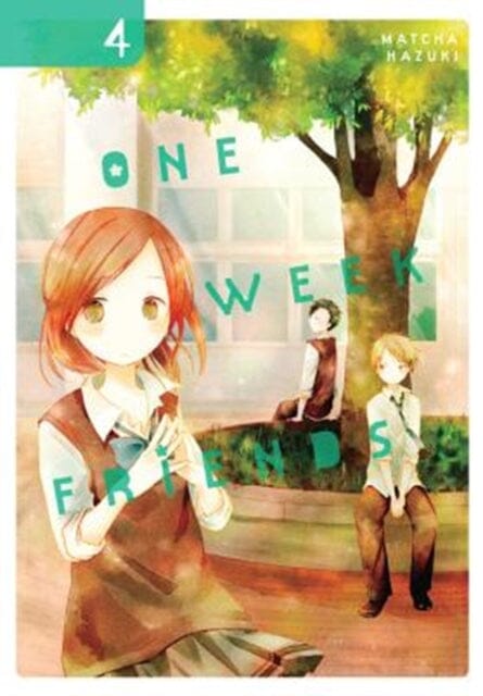 One Week Friends, Vol. 4 by Matcha Hazuki Extended Range Little, Brown & Company