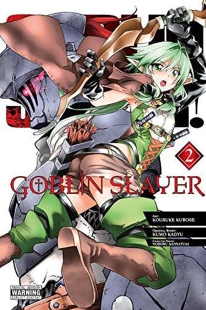 Goblin Slayer, Vol. 2 (manga) by Kumo Kagyu Extended Range Little, Brown & Company