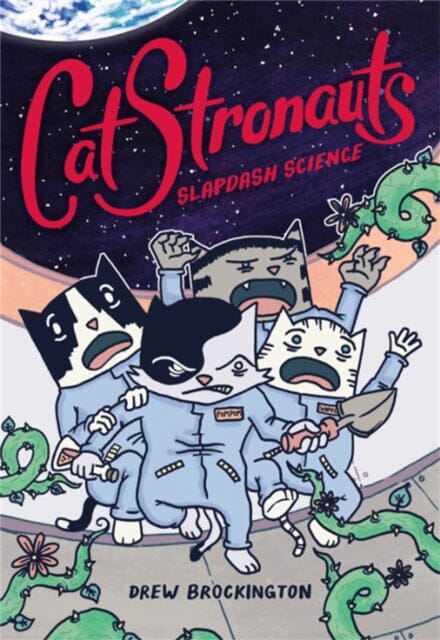 CatStronauts: Slapdash Science by Drew Brockington Extended Range Little, Brown & Company