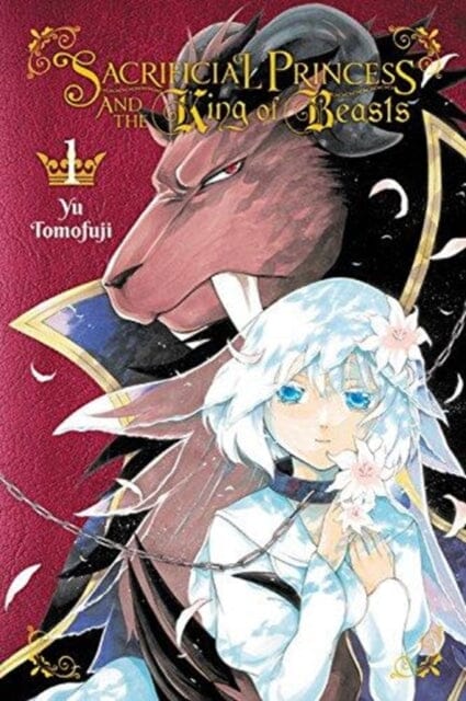 Sacrificial Princess & the King of Beasts, Vol. 1 by Yu Tomofuji Extended Range Little, Brown & Company