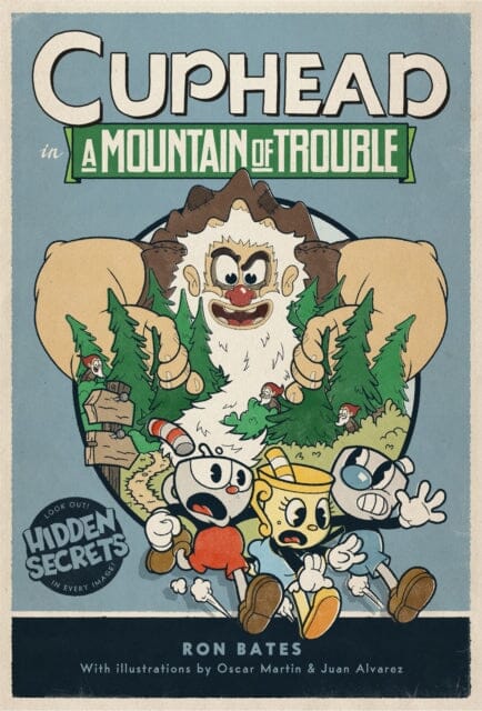 Cuphead in A Mountain of Trouble : A Cuphead Novel by Ron Bates Extended Range Little, Brown & Company