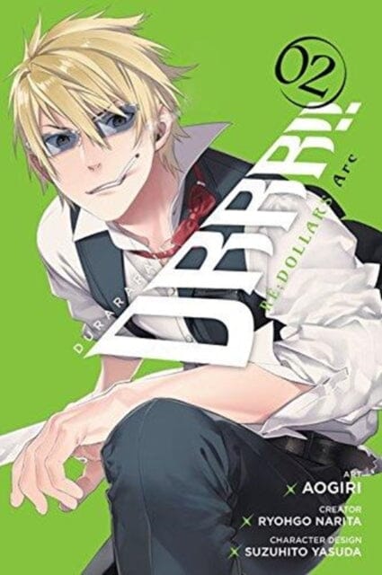 Durarara!! Re;Dollars Arc, Vol. 2 by Ryohgo Narita Extended Range Little, Brown & Company