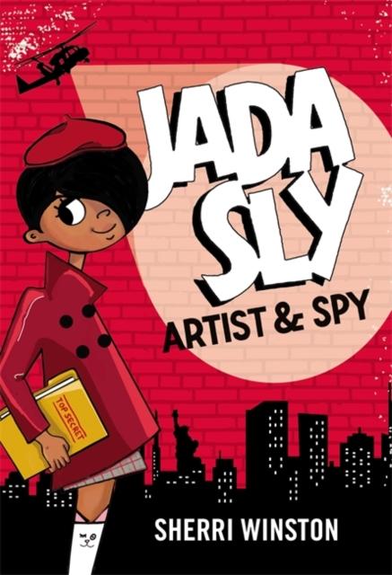 Jada Sly, Artist & Spy Popular Titles Little, Brown & Company