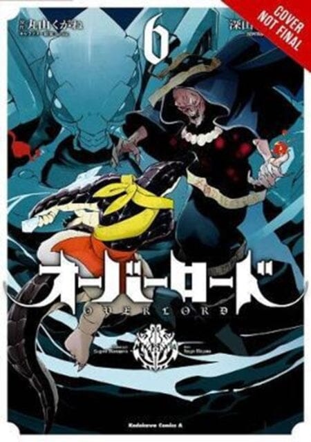 Overlord, Vol. 6 (manga) by Kugane Maruyama Extended Range Little, Brown & Company