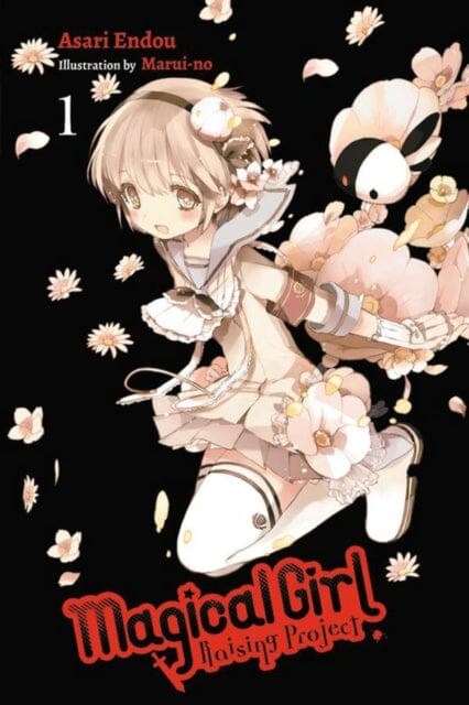 Magical Girl Raising Project, Vol. 1 (light novel) by Asari Endou Extended Range Little, Brown & Company