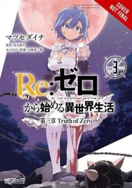 re:Zero Starting Life in Another World, Chapter 3: Truth of Zero, Vol. 3 by Tappei Nagatsuki Extended Range Little, Brown & Company