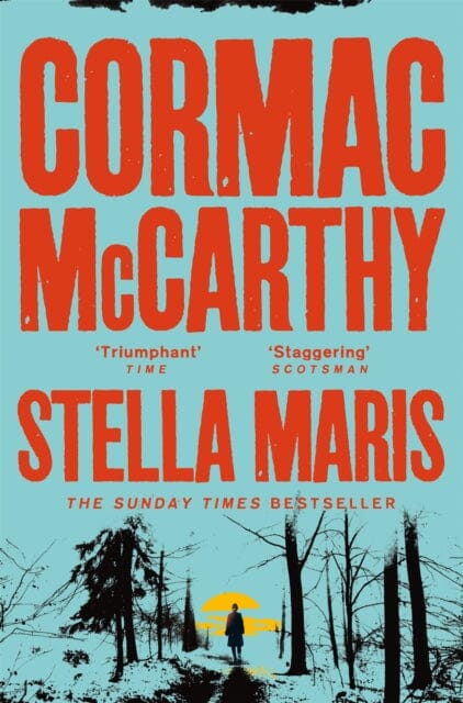 Stella Maris by Cormac McCarthy Extended Range Pan Macmillan