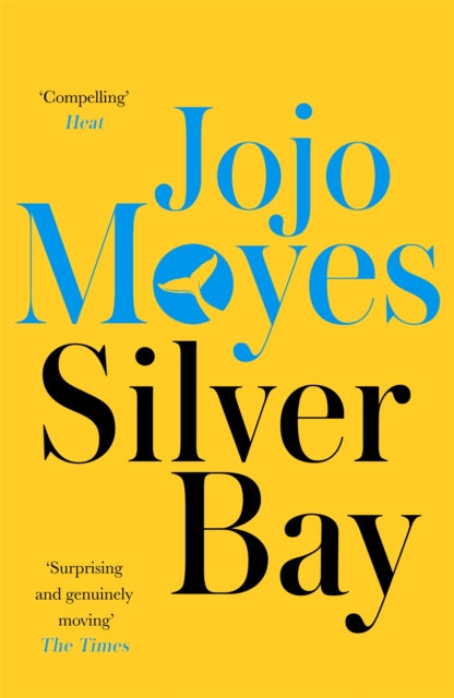 Silver Bay by Jojo Moyes Extended Range Hodder & Stoughton