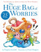 The Huge Bag of Worries by Virginia Ironside Extended Range Hachette Children's Group