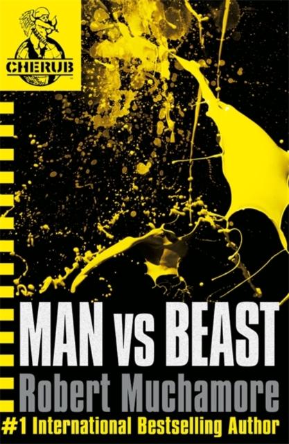 CHERUB: Man vs Beast : Book 6 Popular Titles Hachette Children's Group