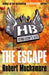 Henderson's Boys: The Escape : Book 1 Popular Titles Hachette Children's Group