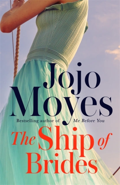 The Ship of Brides by Jojo Moyes Extended Range Hodder & Stoughton