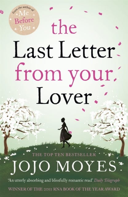 The Last Letter from Your Lover by Jojo Moyes Extended Range Hodder & Stoughton