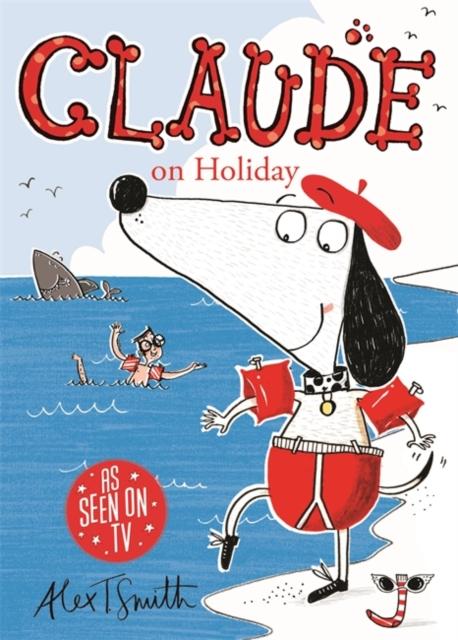 Claude on Holiday Popular Titles Hachette Children's Group