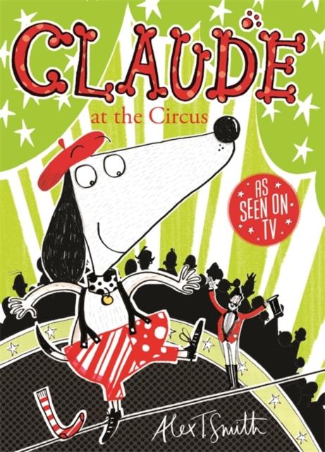 Claude at the Circus Popular Titles Hachette Children's Group