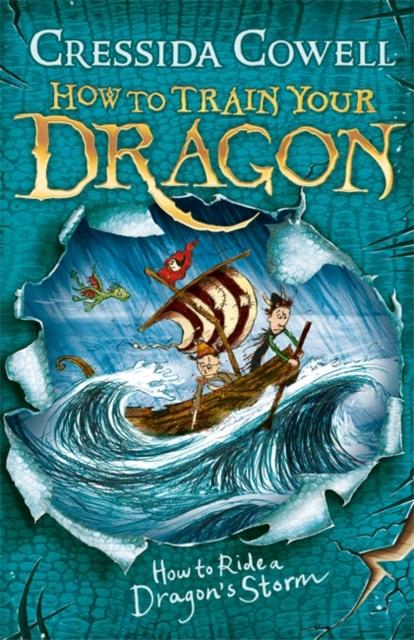 How to Train Your Dragon: How to Ride a Dragon's Storm : Book 7 Popular Titles Hachette Children's Group