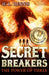 Secret Breakers: The Power of Three : Book 1 Popular Titles Hachette Children's Group