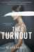 The Turnout by Megan Abbott Extended Range Little Brown Book Group