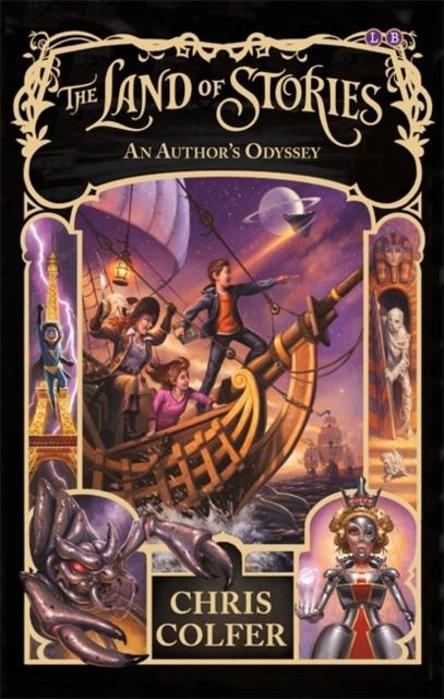 The Land of Stories: An Author's Odyssey : Book 5 Popular Titles Hachette Children's Group