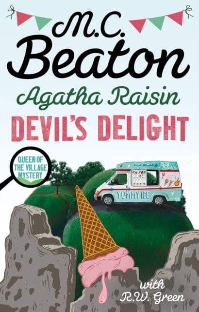 Agatha Raisin: Devil's Delight by M.C. Beaton Extended Range Little Brown Book Group