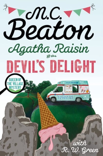 Agatha Raisin: Devil's Delight : the latest cosy crime novel from the bestselling author Extended Range Little, Brown Book Group