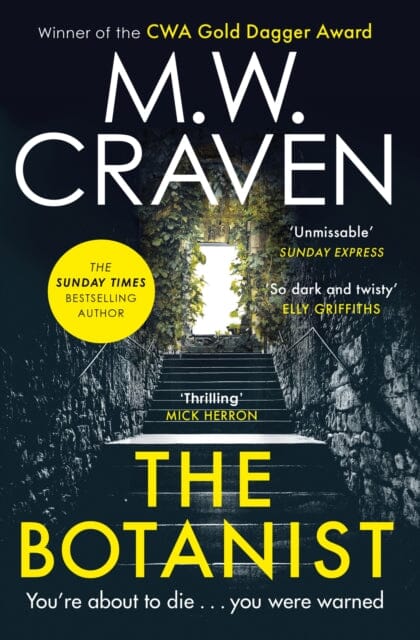 The Botanist by M. W. Craven Extended Range Little Brown Book Group