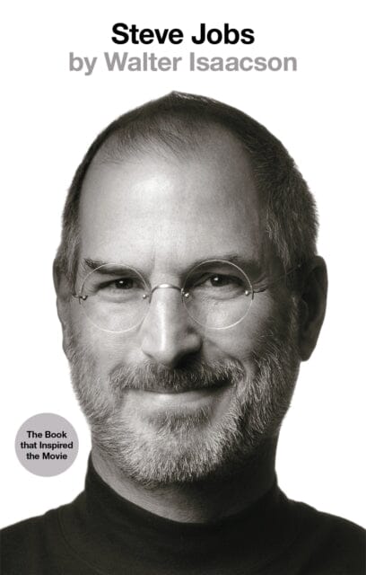 Steve Jobs: The Exclusive Biography by Walter Isaacson Extended Range Little Brown Book Group
