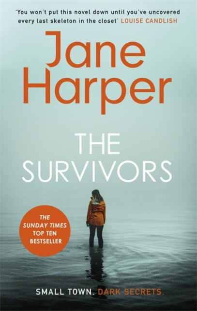The Survivors: 'I loved it' Louise Candlish by Jane Harper Extended Range Little, Brown Book Group